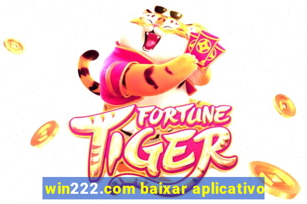 win222.com baixar aplicativo