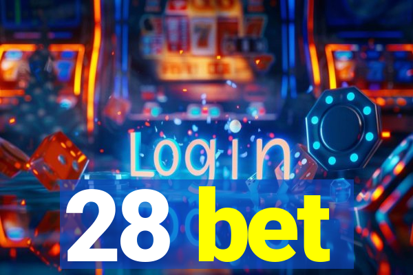 28 bet