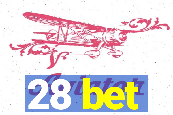 28 bet