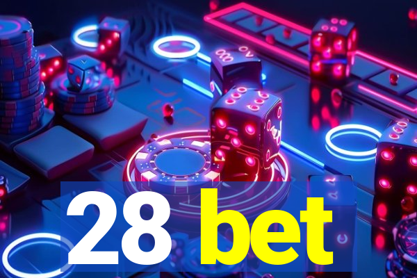 28 bet