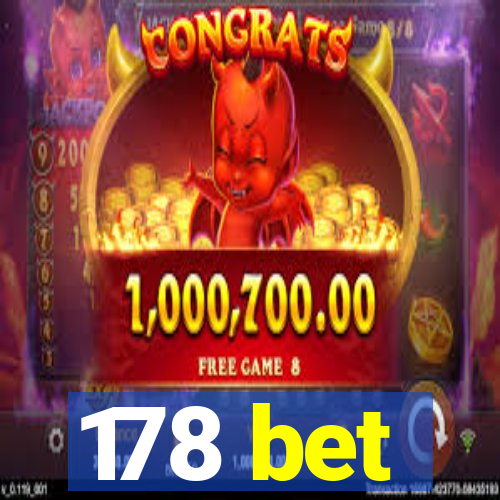 178 bet