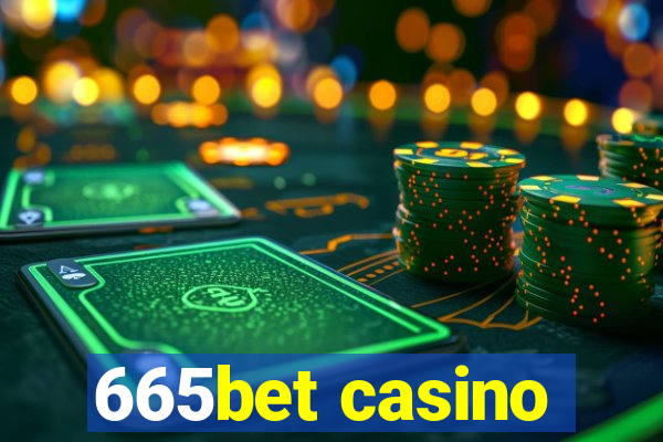 665bet casino