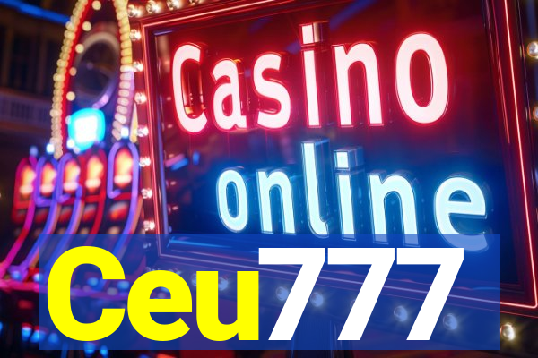 Ceu777