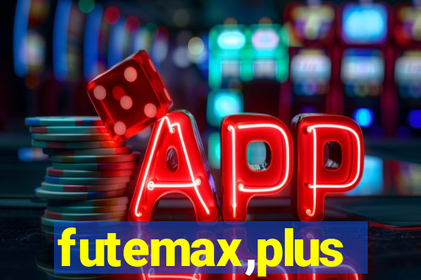 futemax,plus