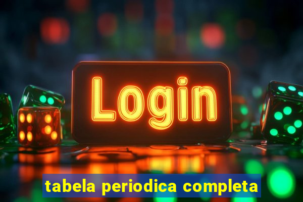 tabela periodica completa