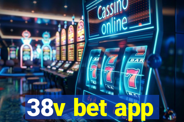 38v bet app