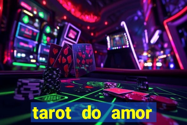 tarot do amor estrela guia o que dizem as cartas