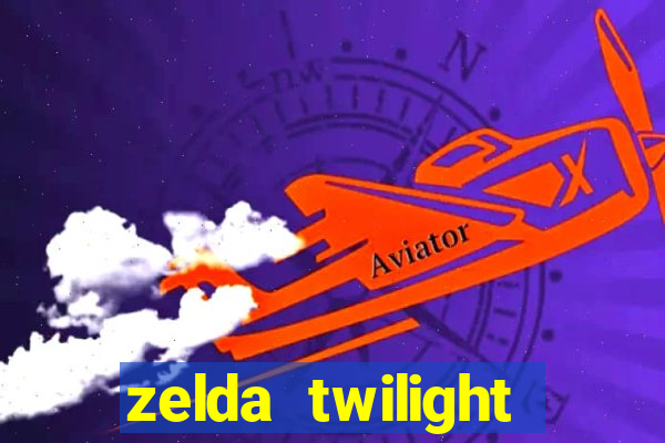 zelda twilight princess detonado