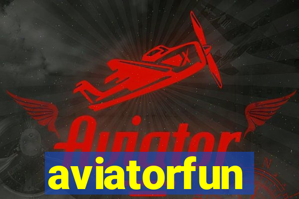 aviatorfun