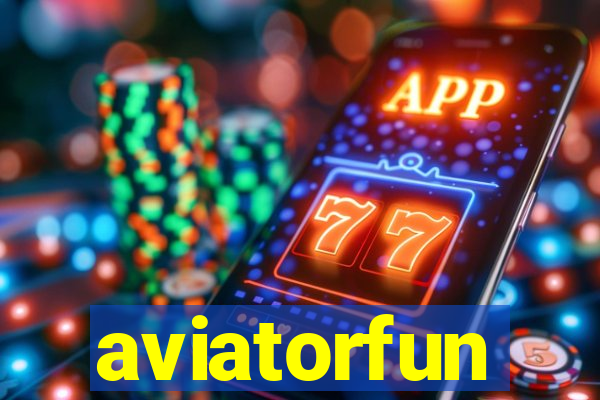 aviatorfun