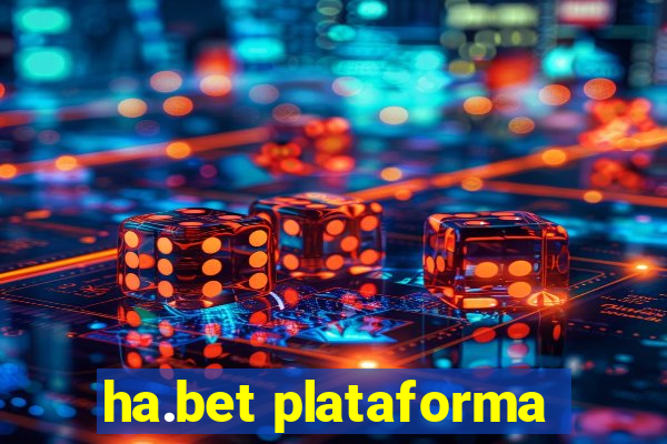 ha.bet plataforma