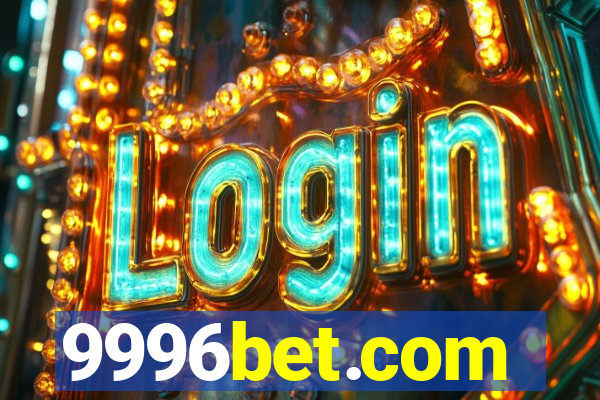 9996bet.com