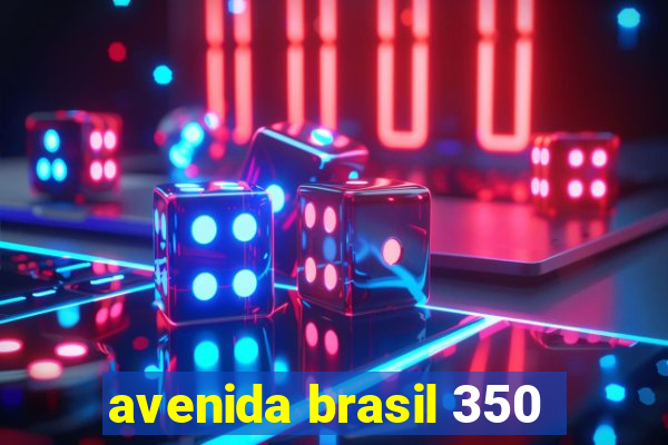 avenida brasil 350