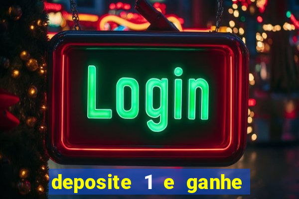 deposite 1 e ganhe 10 no fortune tiger