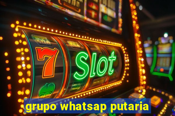 grupo whatsap putaria