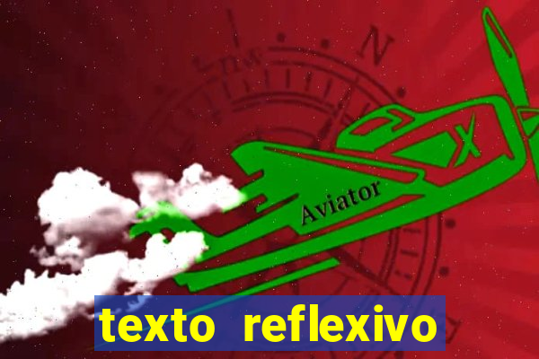 texto reflexivo sobre plantar e colher