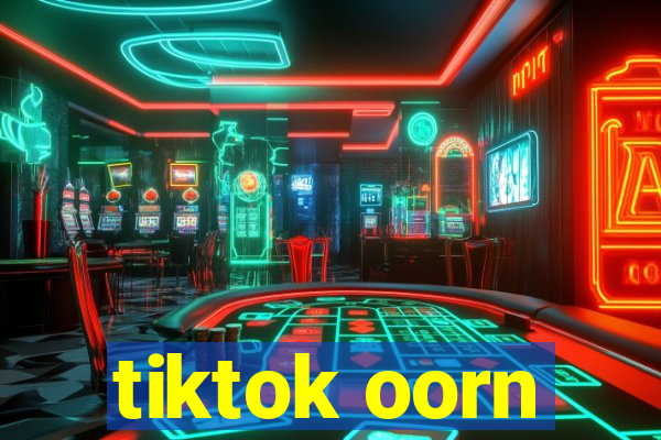 tiktok oorn