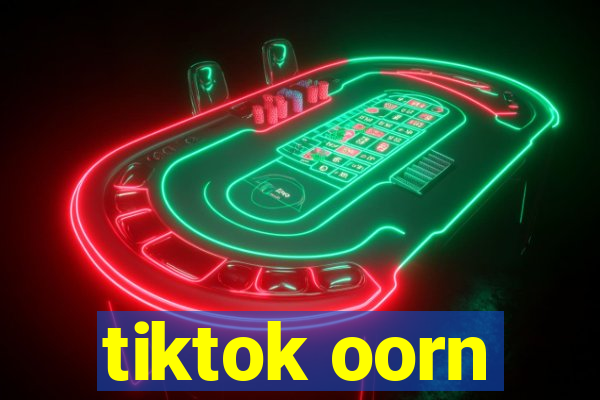 tiktok oorn