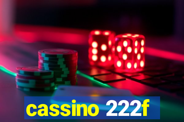 cassino 222f