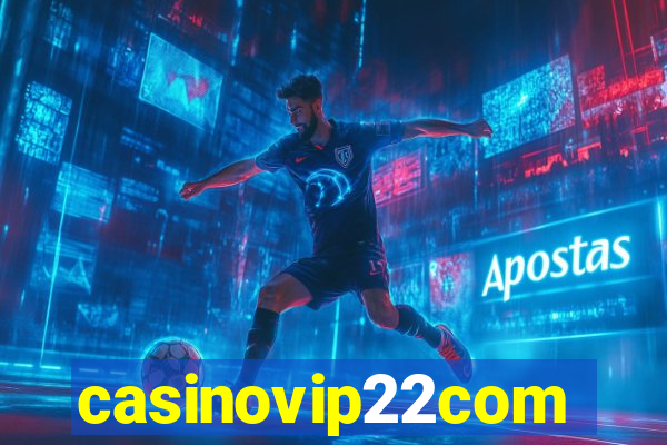 casinovip22com