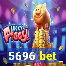 5696 bet