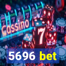 5696 bet