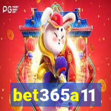 bet365a11