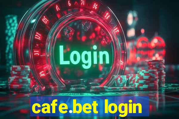 cafe.bet login