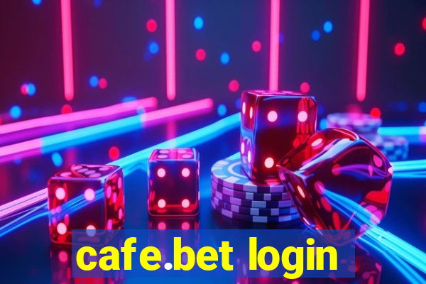 cafe.bet login