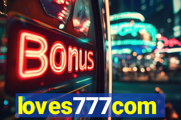 loves777com