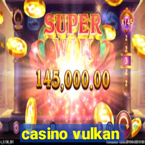 casino vulkan