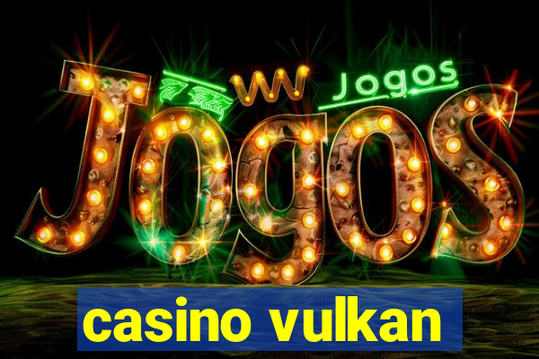 casino vulkan