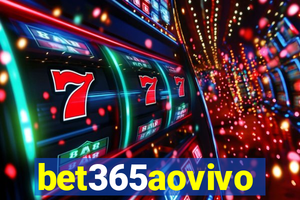 bet365aovivo