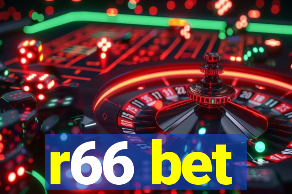 r66 bet