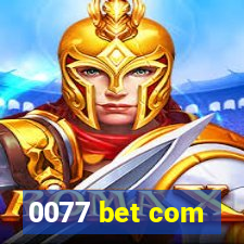 0077 bet com