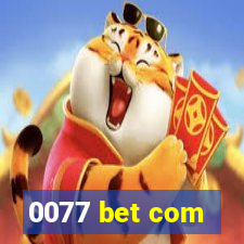 0077 bet com