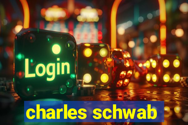 charles schwab