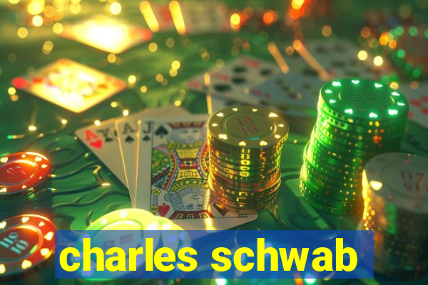 charles schwab