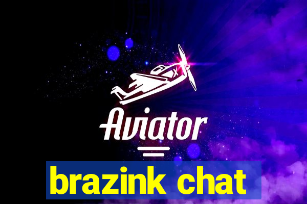 brazink chat