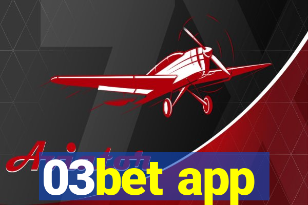 03bet app