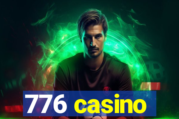 776 casino