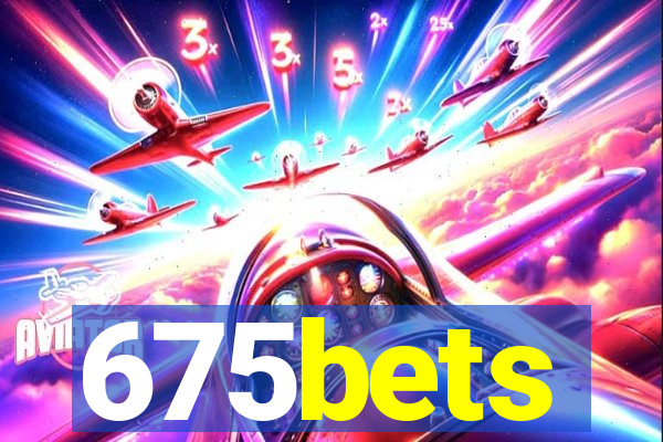 675bets