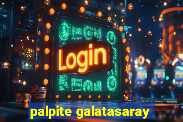 palpite galatasaray