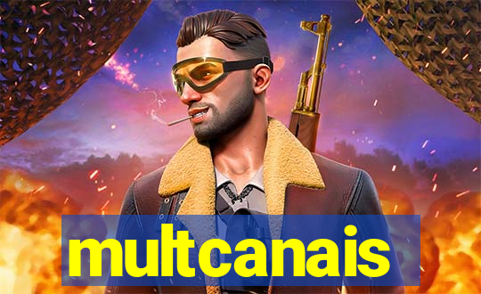 multcanais