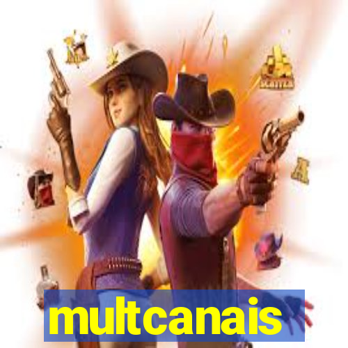 multcanais