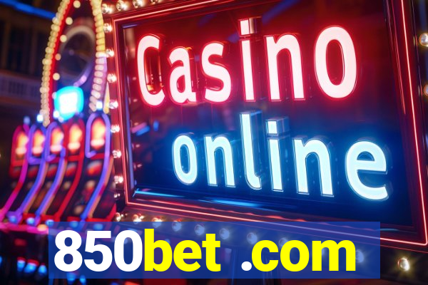 850bet .com