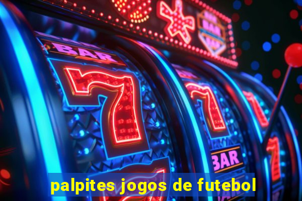 palpites jogos de futebol