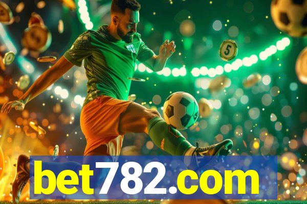 bet782.com