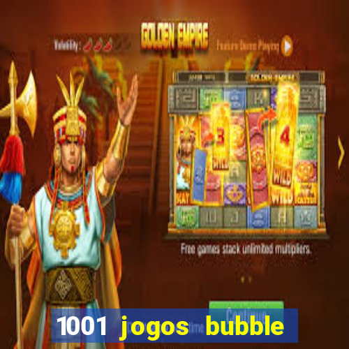 1001 jogos bubble shooter grátis