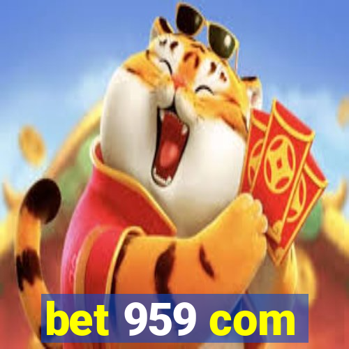 bet 959 com